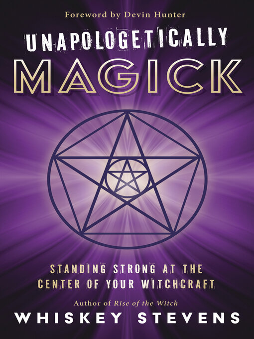 Title details for Unapologetically Magick by Whiskey Stevens - Available